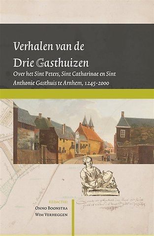 Verhalen van de Drie Gasthuizen