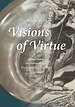 Visions of Virtue