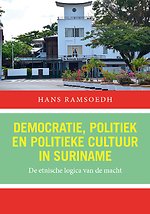 Democratie, politiek en politieke cultuur in Suriname