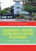 Democratie, politiek en politieke cultuur in Suriname