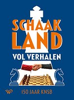Schaakland vol verhalen