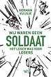 Wij waren geen soldaat