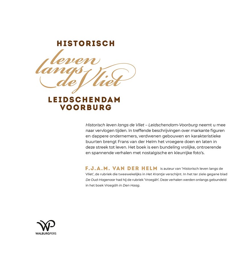 Historisch leven langs de Vliet