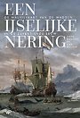 Een IJselijke Nering Een IJselijke Nering