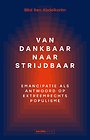 Van dankbaar naar strijdbaar Van dankbaar naar strijdbaar