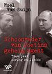 Schoonvader van Poetins geheim agent Schoonvader van Poetins geheim agent