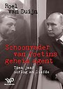 Schoonvader van Poetins geheim agent Schoonvader van Poetins geheim agent