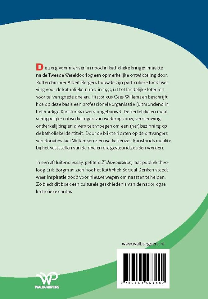 De naoorlogse geschiedenis van katholieke liefdadigheid
