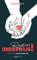 Red het onderwijs!