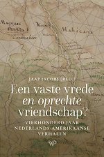 Een vaste vrede en oprechte vriendschap?
