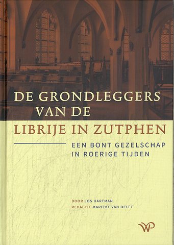 De grondleggers van de Librije in Zutphen