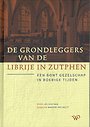 De grondleggers van de Librije in Zutphen De grondleggers van de Librije in Zutphen