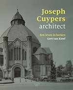 Joseph Cuypers, een leven in kerken