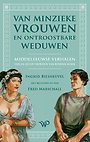 Van minzieke vrouwen en ontroostbare weduwen