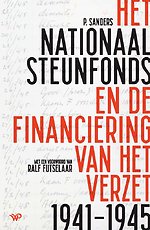 Het Nationaal Steunfonds en de financiering van het verzet 1941-1945