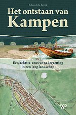 Het ontstaan van Kampen