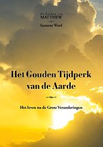 Het Gouden Tijdperk van de Aarde