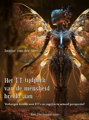 Het ET-tijdperk van de mensheid breekt aan