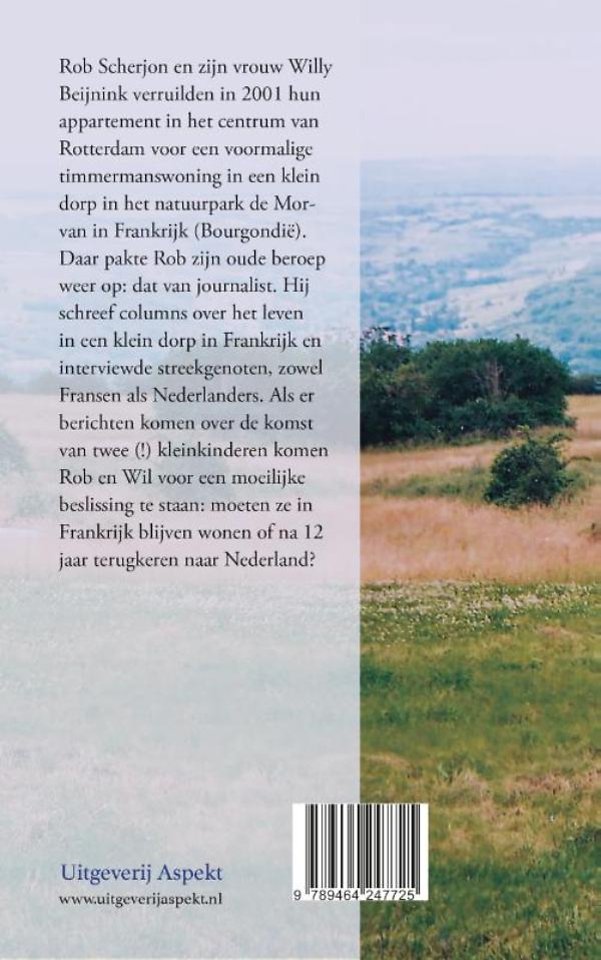 A la campagne, mijn leven in Frankrijk