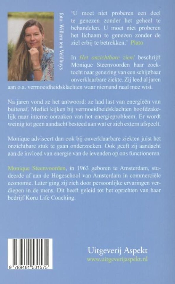 Het onzichtbare zien!