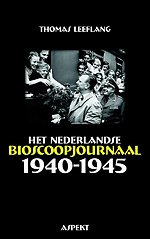 Het Nederlandse bioscoopjournaal 1940-1945