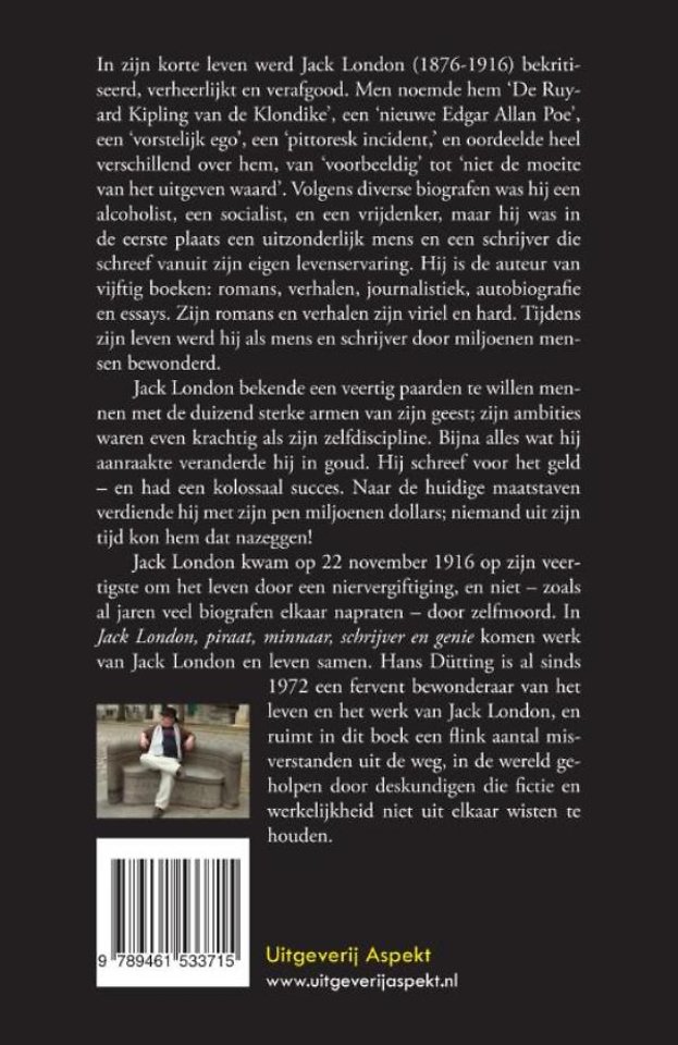 Jack London, piraat, minnaar, schrijver en genie