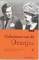 Geheimen van de Oranjes 5