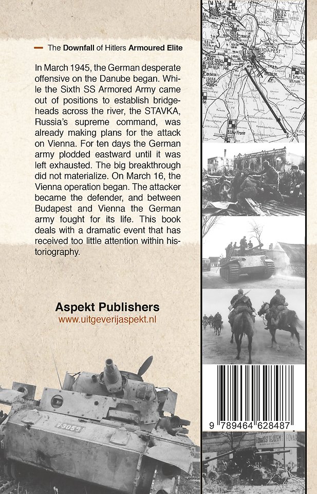 The Downfall of Hitlers Armoured Elite