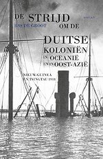 De strijd om de Duitse koloniën in Oceanië en in Oost-Azië