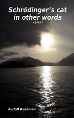 Schrödinger's cat in other words