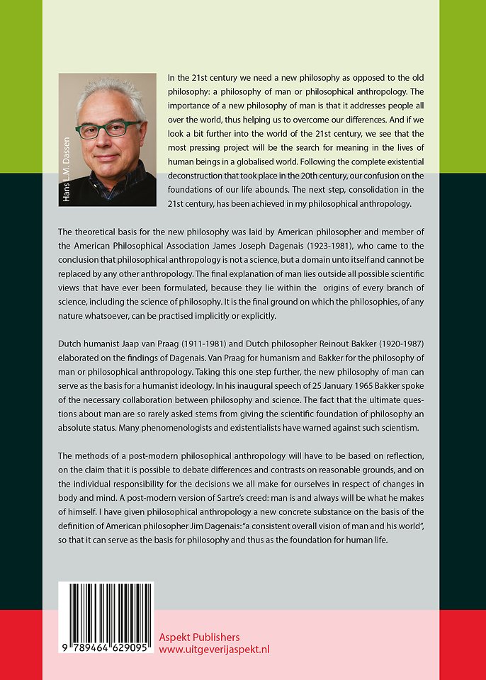 A new philosophy of man & humanism