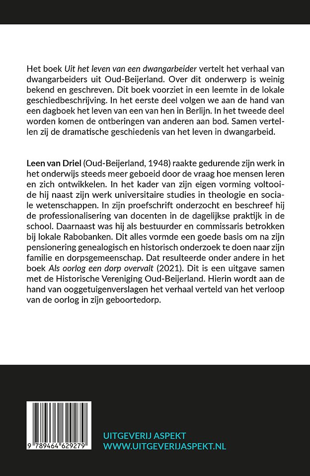 Uit het leven van een Dwangarbeider