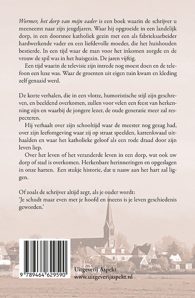 Wormer: Het dorp van mijn vader