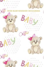 Mijn Babyshower Invulboek – Ook geschikt als Babyshower Gastenboek