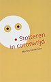 Stotteren in coronatijd