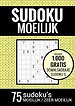 Sudoku Moeilijk / Sudoku Zeer Moeilijk - Puzzelboek: 75 Moeilijke Sudoku Puzzels voor Volwassenen en Ouderen