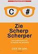 Zie Scherp Scherper - 3e editie (zwartwit editie)