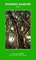 Dhamma-Zaadjes — Deel I