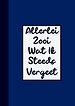 Grappig Cadeau Man / Boekcadeau Collega - Wachtwoordenboekje - "Allerlei Zooi Wat Ik Steeds Vergeet"