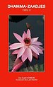 Dhamma-Zaadjes — Deel III