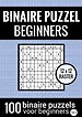 Binaire Puzzel Makkelijk voor Beginners - Puzzelboek met 100 Binairo's - NR.4