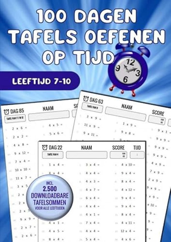 Tafels Oefenen: 100 Dagen Tafels Oefenen op Tijd