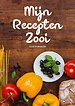 Leuke Cadeaus voor Vrouwen, Mannen, Vriend en Vriendin - Recepten Invulboek / Receptenboek - "Mijn Recepten Zooi"