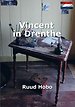 Vincent in Drenthe