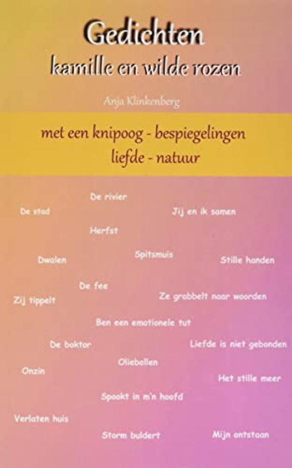 Gedichten Kamille en wilde rozen