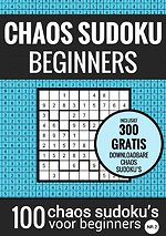Sudoku Makkelijk: CHAOS SUDOKU - nr. 2 - Puzzelboek met 100 Makkelijke Puzzels voor Volwassenen en Ouderen