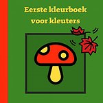 Eerste kleurboek voor kleuters :: Herfst