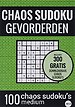 Sudoku Medium: CHAOS SUDOKU - nr. 5 - Puzzelboek met 100 Medium Puzzels voor Volwassenen en Ouderen