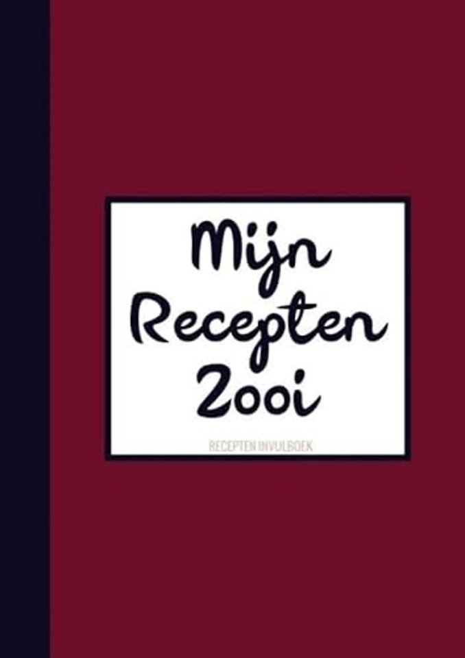 Grappig Cadeau voor Mannen, Vriend, Vrouwen, Vriendin - Recepten Invulboek / Receptenboek - "Mijn Recepten Zooi"