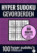 Sudoku Medium: HYPER SUDOKU - nr. 16 - Puzzelboek met 100 Medium Puzzels voor Volwassenen en Ouderen